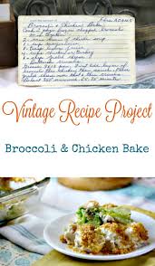 How to back rice chicken and broccoli. Broccoli And Chicken Bake Vintage Recipe Project Vintage Recipes Recipes Cookbook Recipes