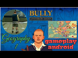 Anniversary edition includes everything from the critically acclaimed bully: Bully Anniversary Edition Geography 1 Tanpa Cheat Dan Mod Gameplay Android Youtube