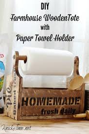 A paper towel holder pretty enough to proudly display! Build A Wooden Tote With Built In Paper Towel Holder Knick Of Time