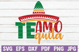 People talk about specialty cocktail menu, tequila shots and reposado. Te Amo Te Quila Svg Cut File By Mintymarshmallows Thehungryjpeg Com