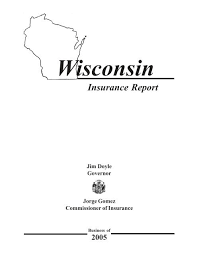 Check spelling or type a new query. Wisconsin Commissioner Of Insurance Annual Report Business Of