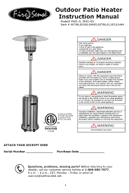 Operating at 90 percent heating efficiency, this infrared patio heater. Fire Sense Ph01 S Instruction Manual Pdf Download Manualslib