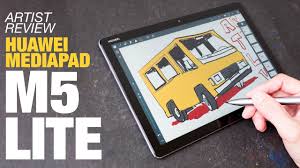 Artist Review Huawei Mediapad M5 Lite Youtube