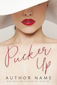 Pucker Up Premade Book Cover Premade Book Covers Minimalist Book Cover Good Romance Books