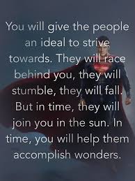 You Will Give The People An Ideal To Strive Towards Man Of Steel Words True Quotes Man Of Steel