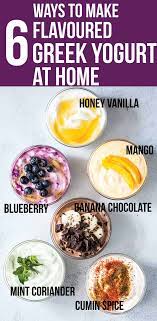 Six Healthy Recipes For Greek Yogurt Flavors To Make At Home Recipe Greek Yogurt Recipes Healthy Yogurt Recipes Healthy Healthy Greek Yogurt