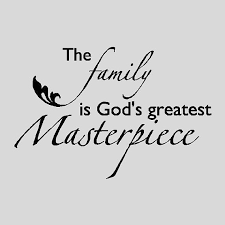 These are 42 of my favorite family quotes & family sayings for you to read, remember and retell! The Family Is God S Greatest Masterpiece Family Wall Quotes Words Sayings Removable Home Wall Decal Lettering 14 X 20 In 2021 Family Wall Quotes Family Quotes Best Family Quotes