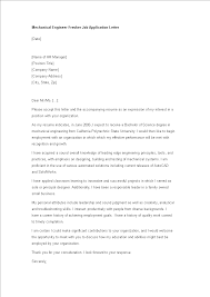 Very few people know how to write a good job application letter. Gratis Mechanical Engineer Fresher Job Application Letter
