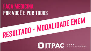 Saiba aqui mais informações de como você pode saber se foi aprovado ou não! Resultado Oficial Medicina 2021 1 Enem Itpac Palmas