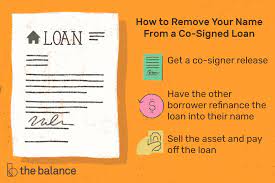 How To Remove Your Name From A Co-Signed Loan