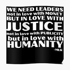Money quote saying the country needs leadership that has a stronger guiding principle than a love of money who care more about a just society. Martin Luther King Jr Nonviolence Poster By Photoforyou Redbubble