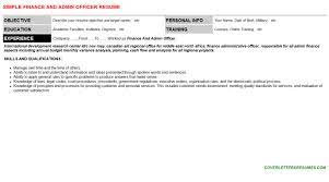 The finance assistant position is usually found in the accounting departments of organizations or banks, and someone in this role will typically have. Finance And Admin Officer Job Letter Resume Template 68915