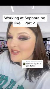 Replying to @alannaalva Working at Sephora be like….PART 2! What would you  have done in this situation? 😅😅 #sephoraemployee #sephora  #makeupstorytime #makeupartist #makeup