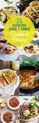 25 Spring Summer Gluten Free Crock Pot Recipes Gluten Free Crock Pot Recipes Healthy Crockpot Recipes Recipes