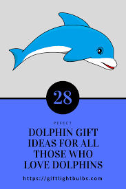 Dolphin Gift Ideas For All Those Who Love Dolphins Dolphin Gifts Cute Boyfriend Gifts Sentimental Gifts