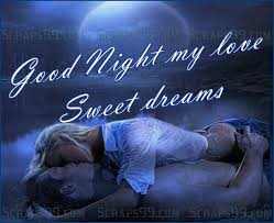 Good Night My Love Sweet Dreams Good Night Love Images Good Night I Love You Good Night Love Messages