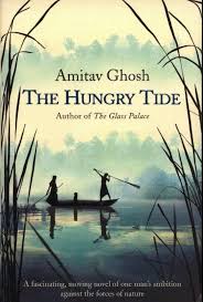 The Hungry Tide By Amitav Ghosh Books Best Books To Read Amitav Ghosh Books