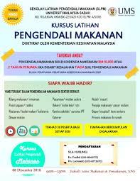 Kursus pengendalian makanan malaysia laman rujukan pengendali makanan no. Iklan Kursus Pengendalian Makanan 8 Disember 2018