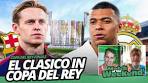FC Barcelona en Real Madrid nemen pingels in Copa del Rey ... - YouTube