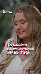 The Reaction: Botox & Beauty At Any Cost Part 2