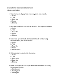 Check spelling or type a new query. Kumpulan Soal Desain Grafis Percetakan Kelas 11 Semester 1 Masnurul