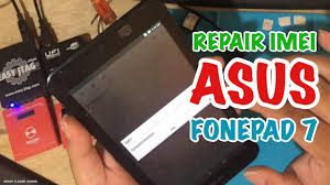 Cara Memperbaiki Imei Asus Fonepad 7 K012 Fe170cg Youtube