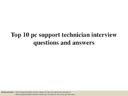 I was not expecting the call. Computer Technician Interview Questions And Answers Manco
