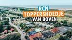 RCN TOPPERSHOEDJE VAN BOVEN | DRONE | 4K ... - YouTube