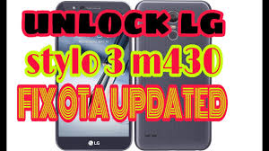 But before spending your money, make sure you know a few things about the phone. Unlock Lg Stylo 3 M430 And How To Fix Locked Again Unlockfrp
