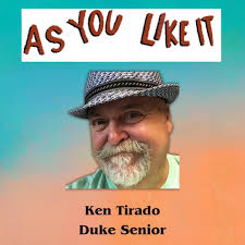 Meet Ken Tirado who is playing Duke Senior. Two more chances to catch As  You Like It! Friday and Saturday! Reserve your tickets today! Staten Island  Shakespearean Theatre Company Presents: As You