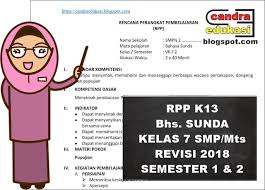Rpp bahasa sunda kelas 2 semester 1. Rpp Bahasa Sunda Kelas 7 Smp Mts Kurikulum 2013 Revisi 2018