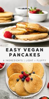 These recipes are here to help! Best Classic Vegan Pancakes Light Fluffy The Simple Veganista