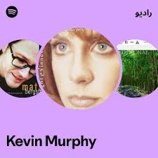 Kevin Murphy Radio