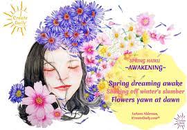 * * * revised on 4/13/13. Spring Haiku Poems To Put A Spring In Your Step Icreatedaily