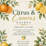 Citrus & Canvas Soiree
