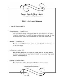 The bible would validate all of these. Seven Deadly Sins Sloth Love To Learn Place