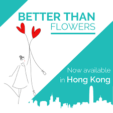 A gift better than flowers to express your love in an original way. Betterthanflowers Hk Home Facebook