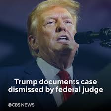 The federal judge overseeing the case alleging former President Donald  Trump mishandled sensitive government documents after leaving the White  House has dismissed the charges against him and his two codefendants.  https://cbsn.ws/4f0VThU