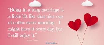 Inspirational marriage quotes about love and commitment. 100 Beautiful Marriage Quotes