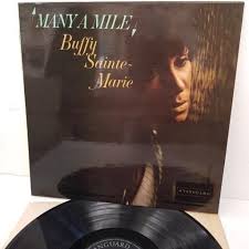 BUFFY SAINTE-MARIE, many a mile, SVRL 19031, 12 inch LP