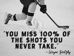 You Miss 100 Of The Shots You Never Take Hockey Sports Motivational Poster