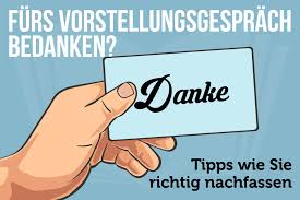 Maybe you would like to learn more about one of these? Furs Vorstellungsgesprach Bedanken Richtig Nachfassen