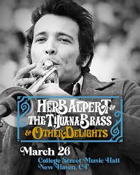 Herb Alpert & the Tijuana Brass to perform at College Street Music Hall