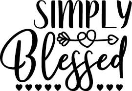 Maybe you would like to learn more about one of these? Free Svg Files Svg Png Dxf Eps Simply Blessed Quote