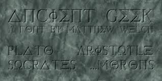 A greek font, from one such by baskerville. Ancient Geek Font Dafont Com
