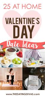 Maybe you would like to learn more about one of these? 76 Valentine Day Date Ideas For Every Relationship The Dating Divas