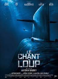 Le Chant Du Loup Loup Film Films Complets Film Gratuit En Francais