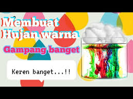 Video pembelajaran tema alam semesta sub tema benda alam. Percobaan Sederhana Hujan Warna Tema Gejala Alam Untuk Tk Paud Youtube