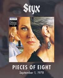 PlecesofEight Eight Pieces $เบ Styx PIECES PIECESOFEIG OF EIGHT September  1, 1978