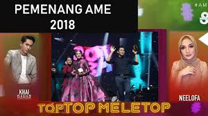 Anugerah meletop era 2017 live stream ame2017. Senarai Pemenang Anugerah Meletop Era 2018 Ame2018 Youtube